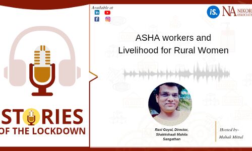 ASHA Workers And Livelihood For Rural Women ASHA Workers And Livelihood For Rural Women