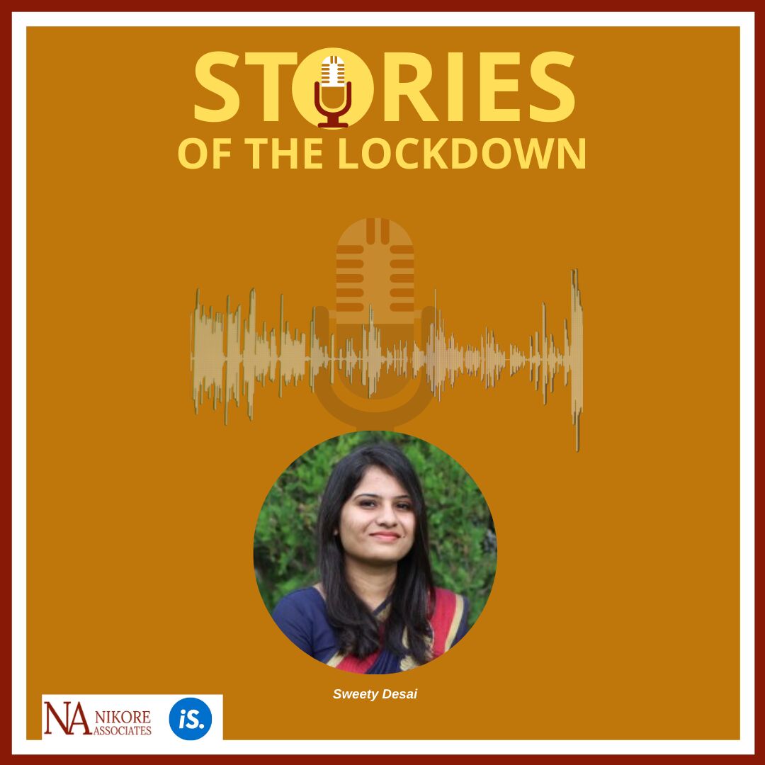 Stories Of The Lockdown With Sweety Desai Stories Of The Lockdown With Sweety Desai