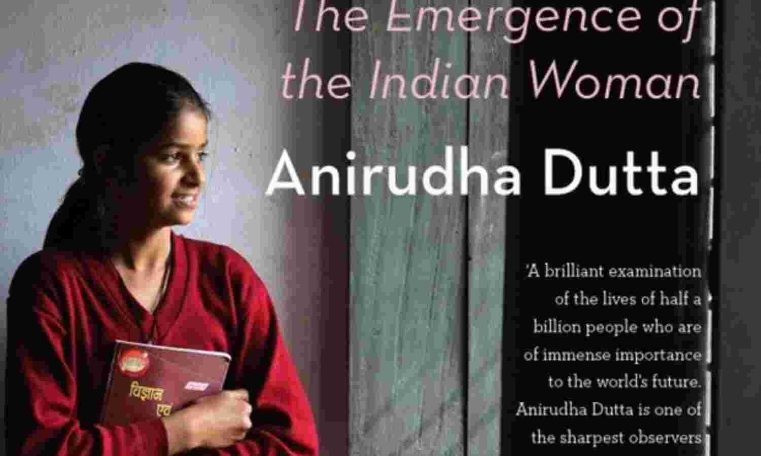 Half a Billion Rising—The Age of Indias Women